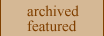 archived featured shows