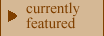 Currently Featured
